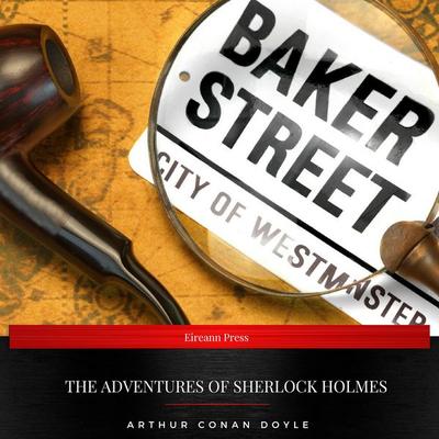 The Adventures of Sherlock Holmes - Arthur Conan Doyle, Audio, 9782378981853