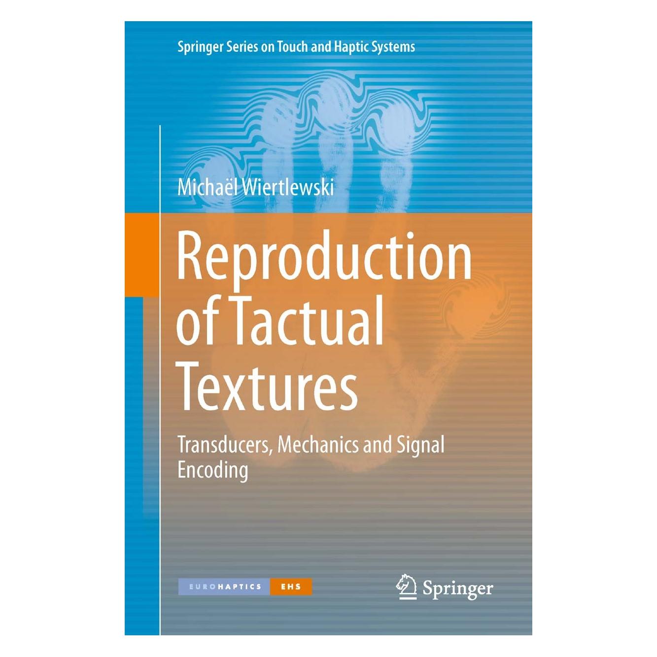 Springer Reproduction of Tactual Textures (Englisch, Hardcover, Michaël Wiertlewski) (9781447148401)
