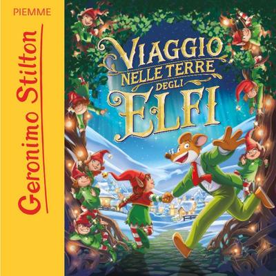 Viaggio nelle Terre degli Elfi - Geronimo Stilton, Audio, 9788858554241