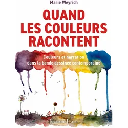 Quand les couleurs racontent, Fachbücher von Marie Weyrich