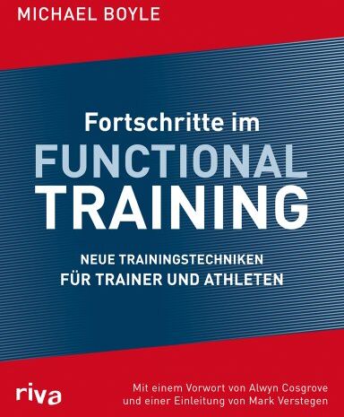 Michael Boyle - Fortschritte im Functional Training: Neue Trainingstechniken für Trainer und Athleten - Preis vom 10.10.2026 11:48:34 h