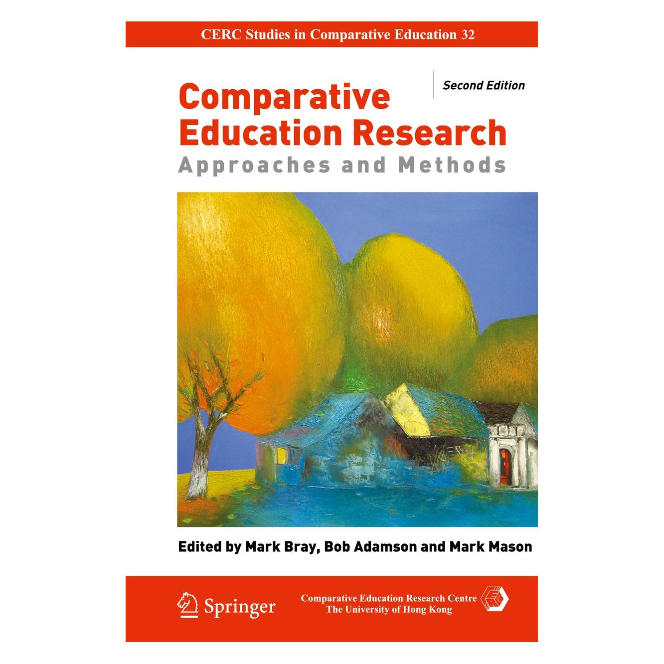Springer Comparative Education Research (Englisch, Hardcover, Bob Adamson, Mark Bray, Mark Mason) (9783319055930)