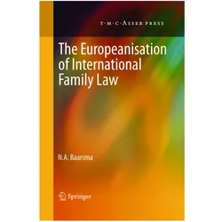 The Europeanisation of International Family Law, Fachbücher von N. A. Baarsma