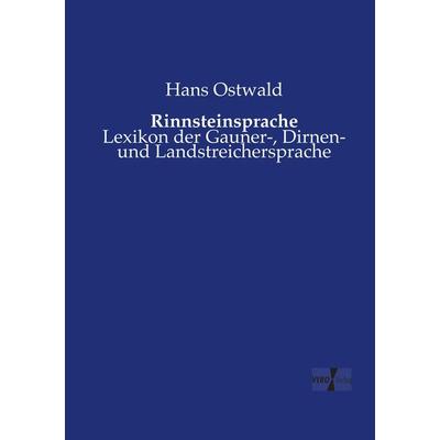 Rinnsteinsprache, Taschenbuch von Hans Ostwald, Vero Verlag, 978-3-7372-2233-4