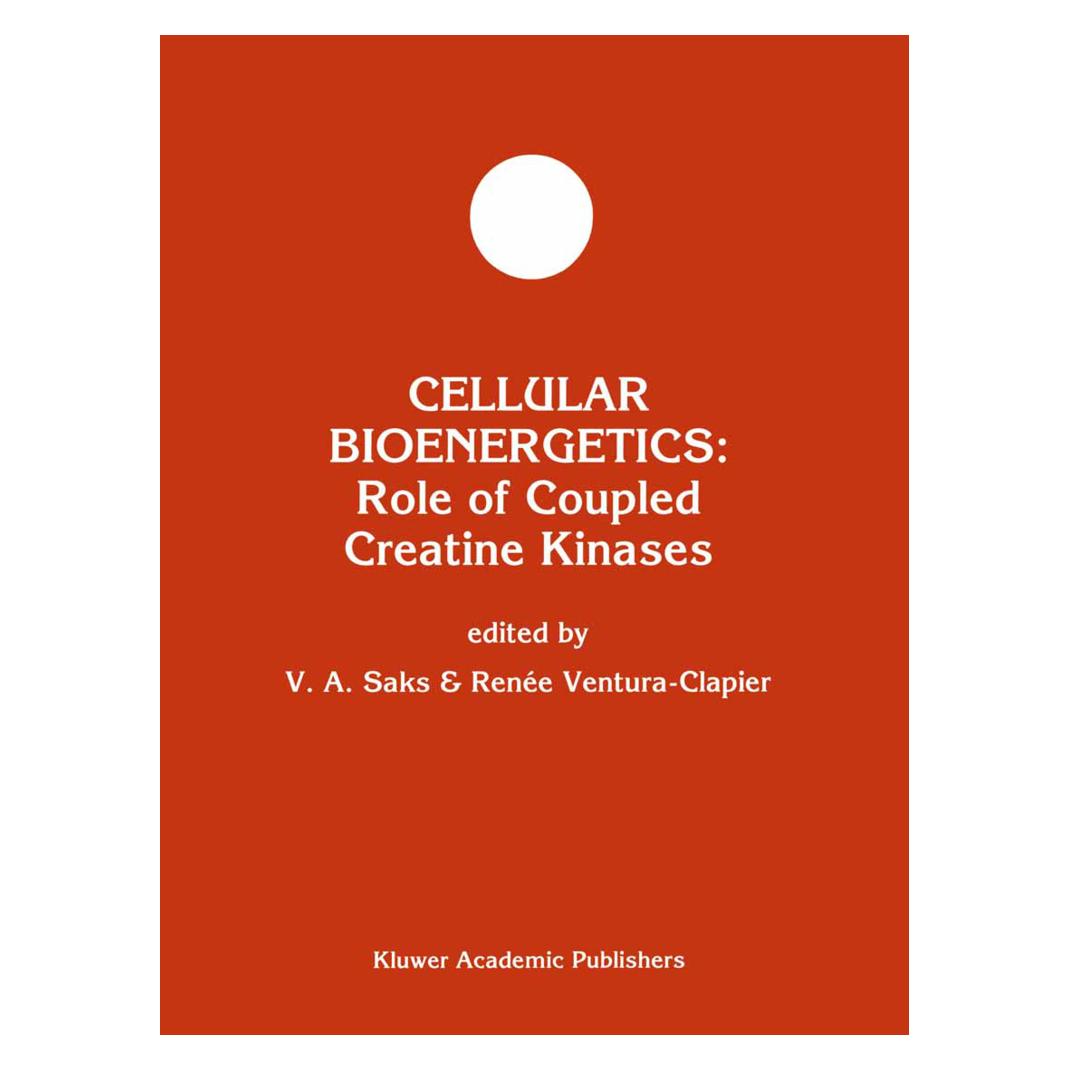 Springer Cellular Bioenergetics: Role of Coupled Creatine Kinases (Englisch, Softcover, Renée Ventura-Clapier, Valdur A. Saks) (55519838)