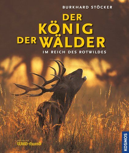 Burkhard Stöcker - König der Wälder - Preis vom 30.09.2026 09:01:18 h