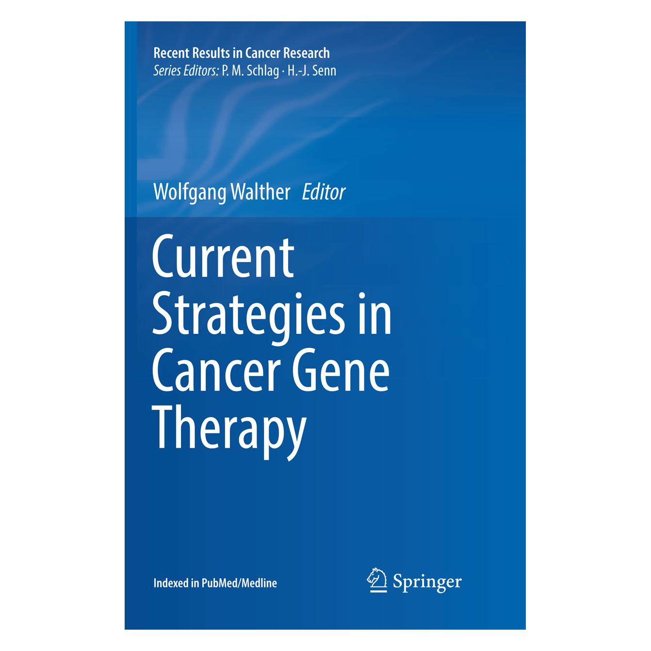 Springer Current Strategies in Cancer Gene Therapy (Englisch, Softcover, Wolfgang Walther) (56010097)