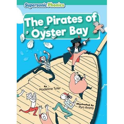 The Pirates of Oyster Bay, Taschenbuch von Madeline Tyler, Bearport Publishing by Flutterbee