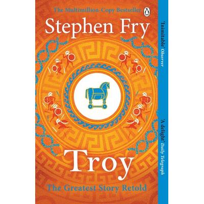 Troy, Taschenbuch von Stephen Fry, Penguin Books Ltd, 978-1-4059-4446-5