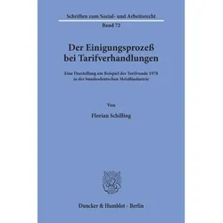 Der Einigungsprozess bei Tarifverhandlungen., Fachbücher von Florian Schilling