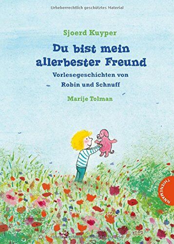 Sjoerd Kuyper - Du bist mein allerbester Freund, Vorlesegeschichten von Robin und Schnuff - Preis vom 09.10.2026 07:28:09 h