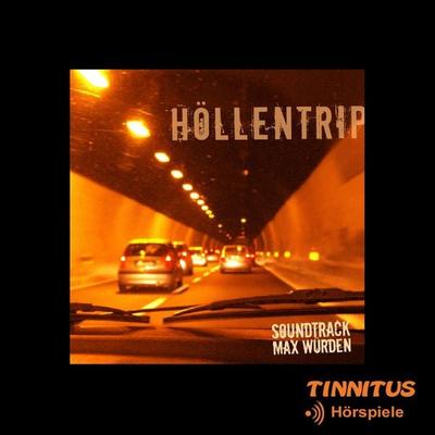 Höllentrip - Soundtrack - Max Würden, Audio, 9783942628075