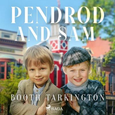 Penrod and Sam - Tarkington Booth Tarkington, Audio, 9788726472189