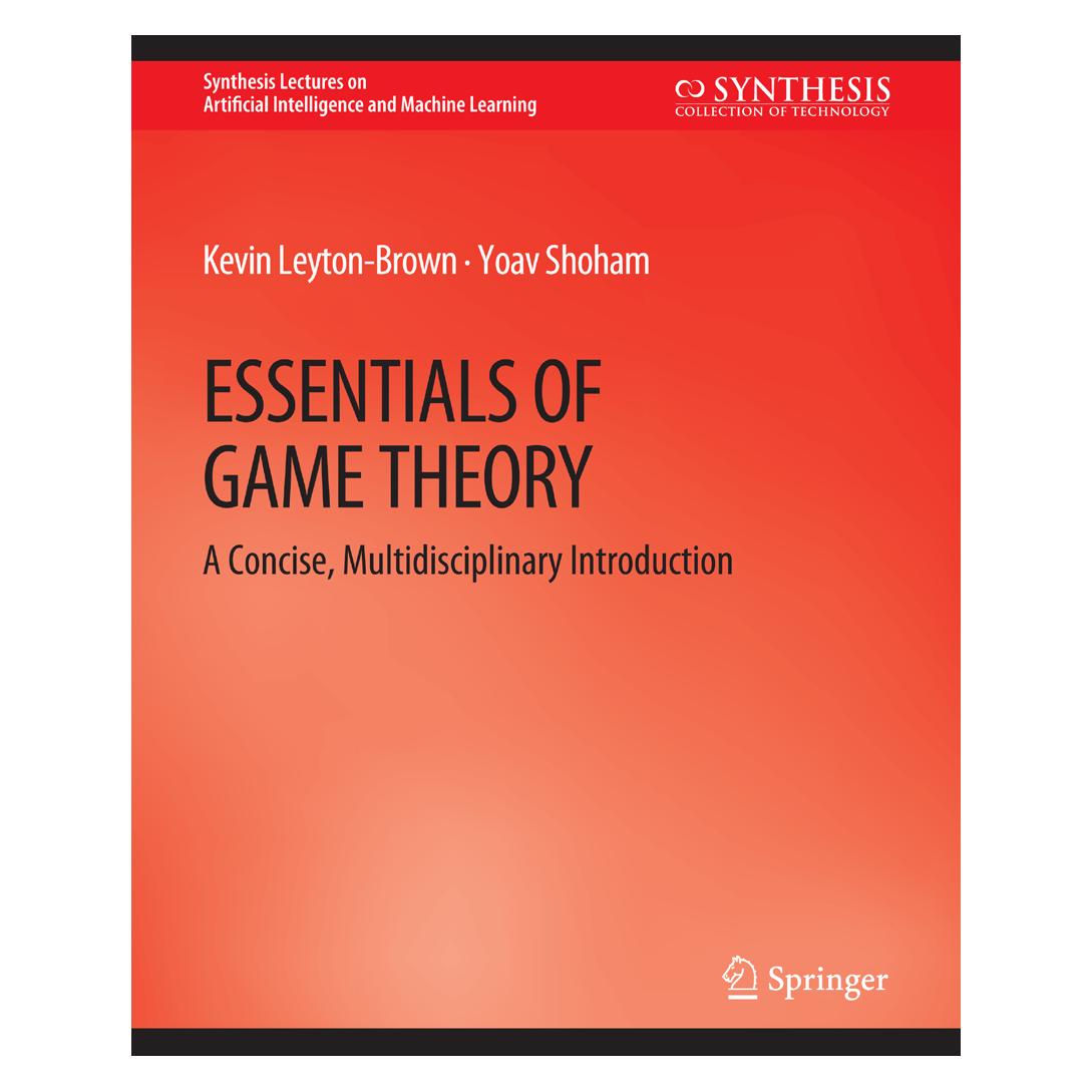 Springer Essentials of Game Theory (Englisch, Softcover, Kevin Leyton-Brown, Yoav Shoham) (56863941)