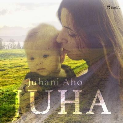 Juha - Juhani Aho, Audio, 9788726256703