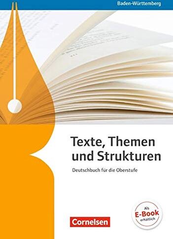 Anastassoff, Prof. Elke - Texte, Themen und Strukturen - Baden-Württemberg - Neuer Bildungsplan: Schülerbuch - Preis vom 09.10.2026 07:28:09 h