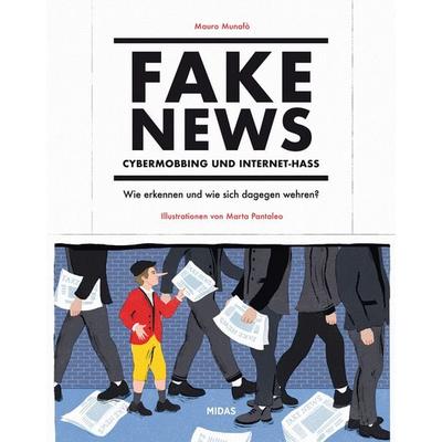 Fake News – Cybermobbing - Internet-Hass, Taschenbuch von Mauro Munafò, Midas, 978-3-03876-545-5