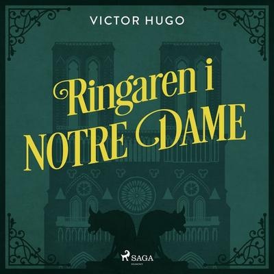 Ringaren i Notre Dame - Victor Hugo, Audio, 9789186519810