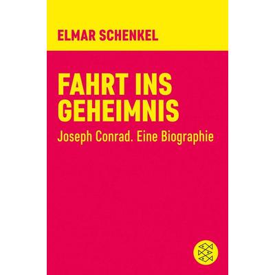 Fahrt ins Geheimnis, Taschenbuch von Elmar Schenkel, Fischer Taschenbuch Verlag, 978-3-596-37052-8