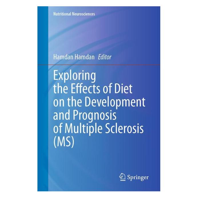Springer Exploring the Effects of Diet on the Development and Prognosis of Multiple Sclerosis (MS) (Englisch, Hardcover, Hamdan Hamdan) (61645489)