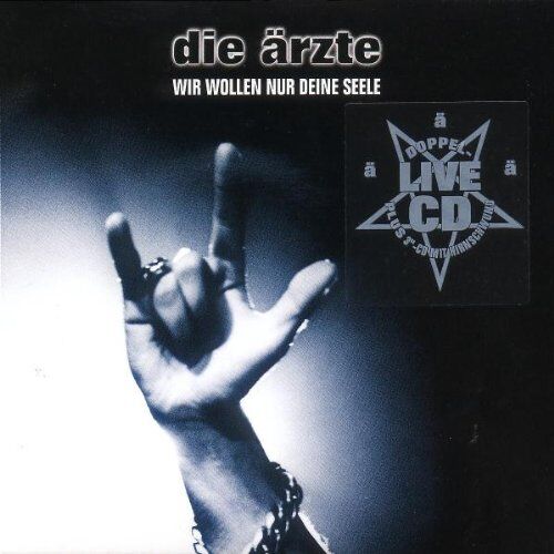 Die Ärzte - Wir wollen nur deine Seele - Preis vom 08.10.2026 07:26:42 h