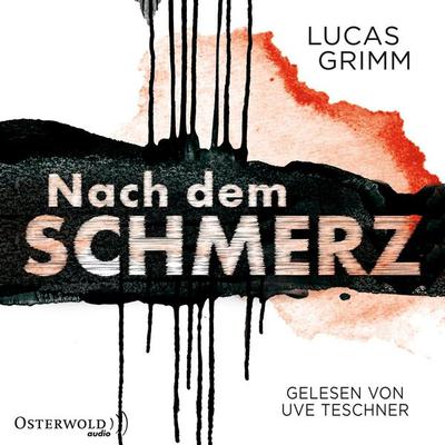 Nach dem Schmerz - Lucas Grimm, Audio, 9783844915631