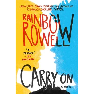 Rowell, R: Carry on, Gebundene Ausgabe von Rainbow Rowell, Gale