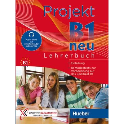 Projekt B1 neu, Taschenbuch von Stella Tokmakidou,Noula Efthimiadou,Annette Vosswinkel,Manuela Georgiakaki, Hueber, 978-3-19-391684-6