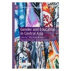 Gender and Education in Central Asia, Fachbücher von Naureen Durrani, Zumrad Kataeva