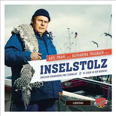 Inselstolz - Das Hörbuch - Gerhard Waldherr,Uwe Bahn, Audio, 4250252401148