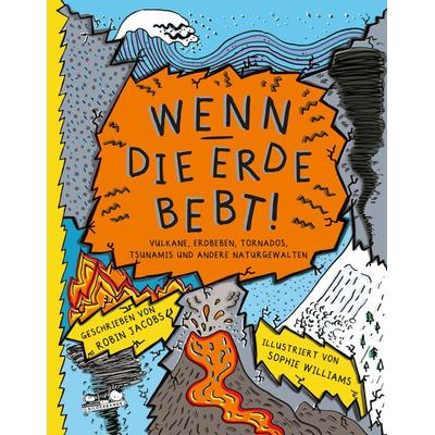 Wenn die Erde bebt!, Gebundene Ausgabe von Robin Jacobs, E. A. Seemann in E. A. Seemann Henschel GmbH & Co. KG, 978-3-86502-516-6