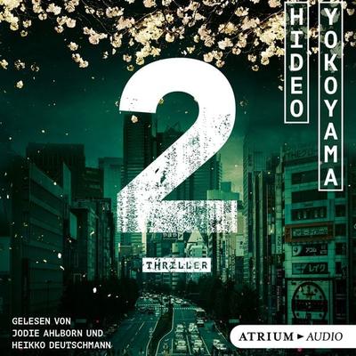 2 - Jodie Leslie Ahlborn,Hideo Yokoyama, Download, 9783855350964