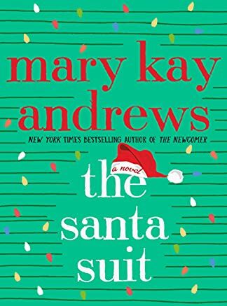 Andrews, Mary Kay - The Santa Suit: A Novella - Preis vom 13.10.2026 11:25:28 h