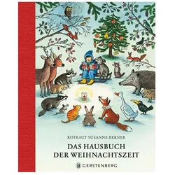 Das Hausbuch der Weihnachtszeit, Kinderbücher von Rotraut Susanne Berner