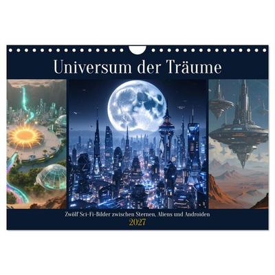 Universum der Träume (Wandkalender 2027 DIN A4 quer), CALVENDO Monatskalender