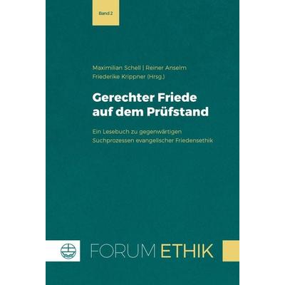 Gerechter Friede auf dem Prüfstand, Taschenbuch von , Evangelische Verlagsanstalt, 978-3-374-07940-7