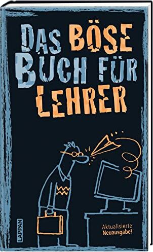 Höke Gitzinger & Schmelzer - Das böse Buch für Lehrer: Aktualisierte Neuausgabe! Das perfekte Geschenkbuch für alle Lehrende! - Preis vom 01.10.2026 17:08:56 h