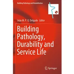Building Pathology, Durability and Service Life, Fachbücher