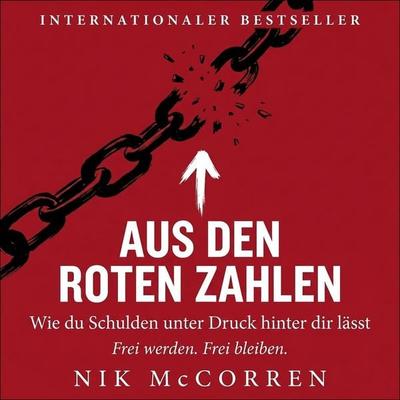 Aus den roten Zahlen - Nik McCorren, Audio, 9798905809842