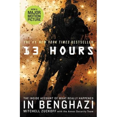 13 Hours, Taschenbuch von Mitchell Zuckoff, English Books, 978-1-4555-3844-7