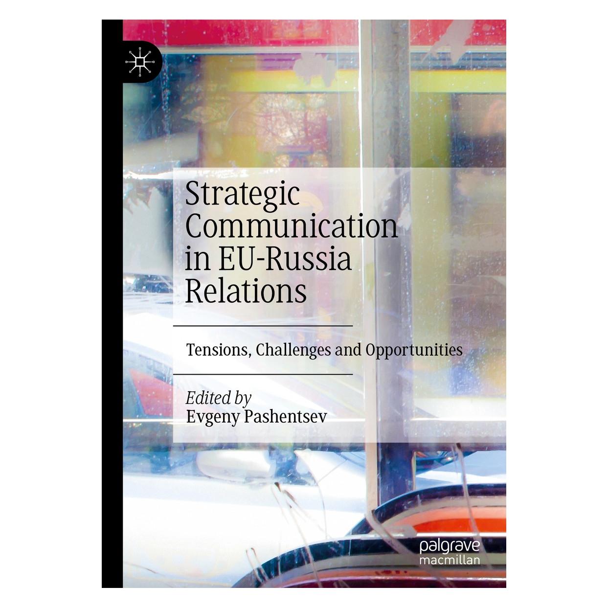 Springer Strategic Communication in EU-Russia Relations (Englisch, Hardcover, Evgeny Pashentsev) (9783030272524)