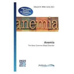 Anemia, Fachbücher von Edward R. Miller-Jones