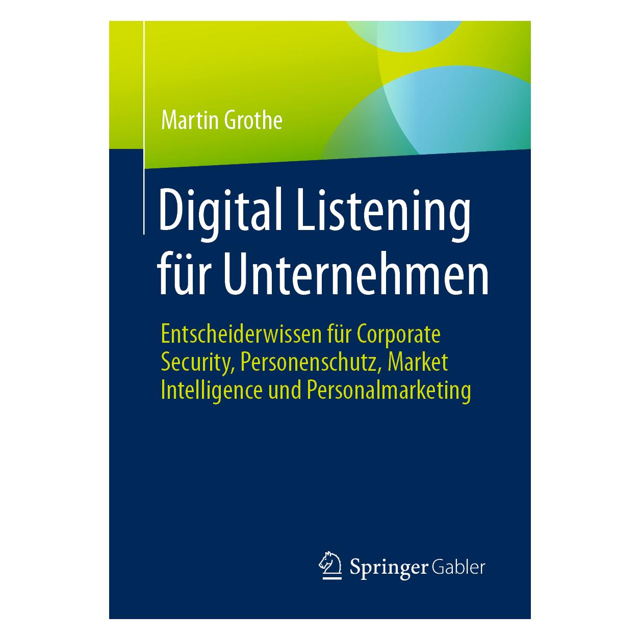 Springer Digital Listening für Unternehmen (Deutsch, Softcover, Martin Grothe) (39010279)