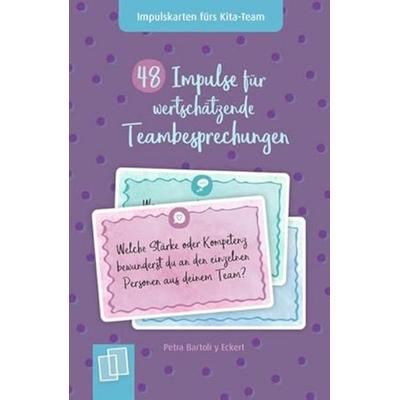 48 Impulse für wertschätzende Teambesprechungen, Sonstige von Petra Bartoli y Eckert, Verlag an der Ruhr, 978-3-8346-6485-3
