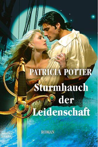 Patricia Potter - Sturmhauch der Leidenschaft - Preis vom 07.10.2026 11:45:10 h