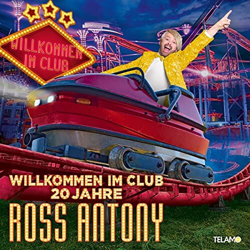 Ross Antony - Willkommen im Club-20 Jahre - Preis vom 17.10.2026 19:25:27 h