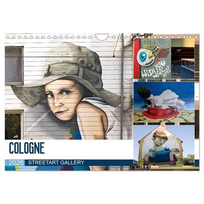 COLOGNE STREETART GALLERY (Wall Calendar 2026 DIN A4 landscape), CALVENDO 12 Month Wall Calendar