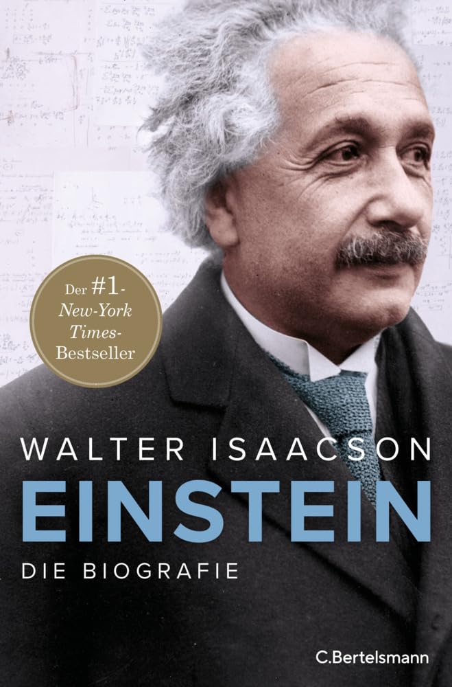 Walter Isaacson - Einstein: Die Biografie - Der New York Times-Bestseller Nr.1 vom Autor der Weltbestseller zu Steve Jobs und Elon Musk mit über 30 s/w-Abbildungen - Preis vom 11.10.2026 15:43:13 h