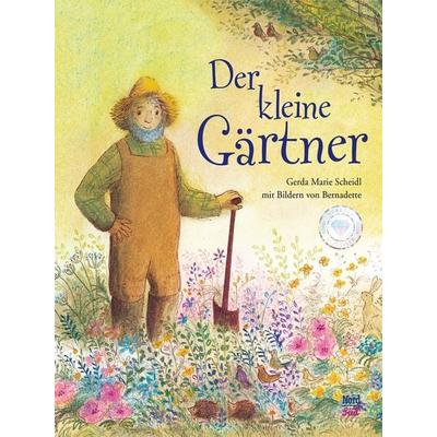 Der kleine Gärtner, Gebundene Ausgabe von Gerda Marie Scheidl, NordSüd Verlag, 978-3-314-01668-4