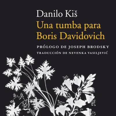 Una tumba para Boris Davidovich - Danilo Kiš, Audio, 9789180127981